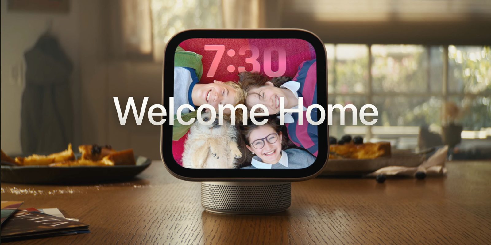 Apple's HomeView video showed the one use-case for this device | HomeView seen on a messy kitchen table with 'Welcome home' overlay